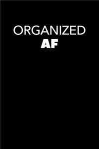 Organized AF