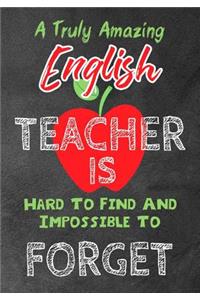 A Truly Amazing English Teacher Is Hard To Find And Impossible To Forget