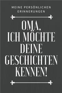 Oma, ich möchte deine Geschichte kennen!