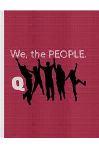 We, the PEOPLE Q