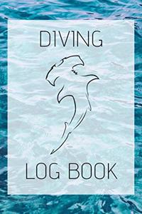 Diving Log Book: Logbook DiveLog for Scuba Diving - Preprinted Sheets for 100 dives - Diver - English Version