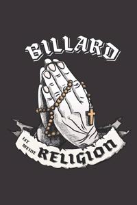 Billard Ist Meine Religion