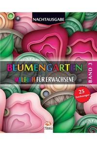 Blumengarten 3 - Nachtausgabe