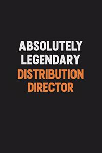 Absolutely Legendary Distribution Director