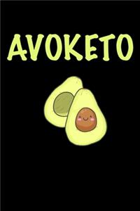 Avoketo: Lined Journal for Avocado and Keto Diet Fans