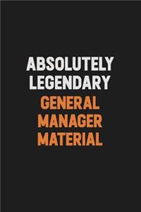 Absolutely Legendary General Manager Material