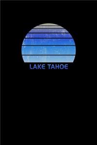 Lake Tahoe: California Notebook For Work, Home or School With Lined College Ruled White Paper. Note Pad Composition Journal For Skiing And Snowboarding Fans. Ba