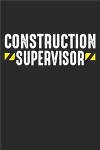 Construction Supervisor