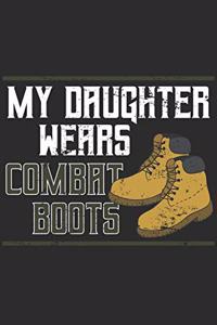 My Daughter Wears Combat Boots