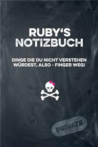 Ruby's Notizbuch Dinge Die Du Nicht Verstehen Würdest, Also - Finger Weg!