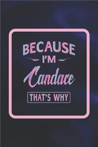 Because I'm Candace That's Why
