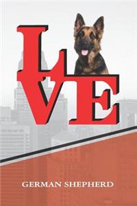 German Shepherd: Dog Love Park Weekly Planner Notebook Book Is 120 Pages 6x9