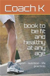 book to be fit and healthy at any age