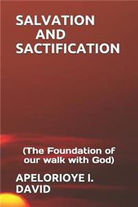 Salvation and Sactification
