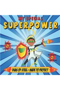 My Special Superpower