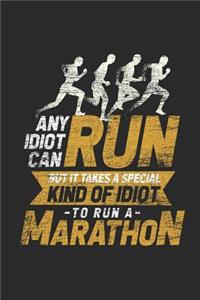 Any Idiot Can Run