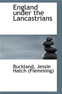 England Under the Lancastrians