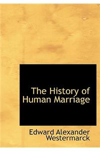 The History of Human Marriage