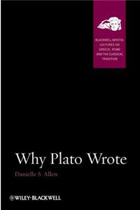 Why Plato Wrote