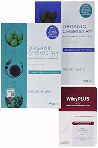 Organic Chemistry as a Second Language: First and Second Semester Topics, 5e & Organic Chemistry, 3e Wileyplus Lms Card Set