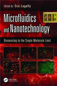 Microfluidics and Nanotechnology