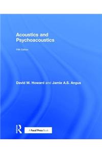 Acoustics and Psychoacoustics