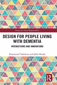 Design for People Living with Dementia