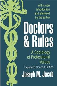 Doctors and Rules