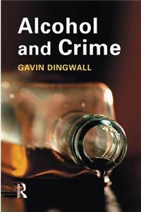 Alcohol and Crime