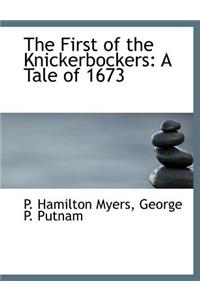 The First of the Knickerbockers