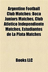 Argentine Football Club Matches