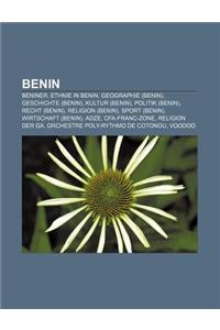 Benin: Beniner, Ethnie in Benin, Geographie (Benin), Geschichte (Benin), Kultur (Benin), Politik (Benin), Recht (Benin), Reli