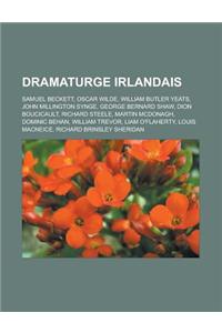 Dramaturge Irlandais