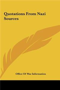 Quotations from Nazi Sources