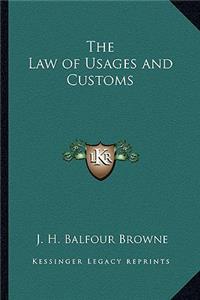 Law of Usages and Customs
