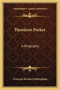 Theodore Parker