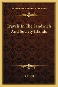 Travels in the Sandwich and Society Islands