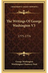 The Writings of George Washington V3