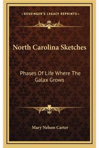 North Carolina Sketches