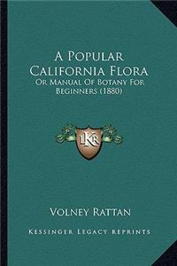 Popular California Flora