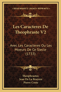 Les Caracteres De Theophraste V2