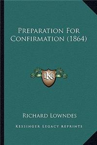 Preparation For Confirmation (1864)