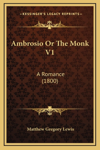 Ambrosio Or The Monk V1