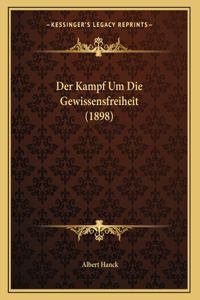 Der Kampf Um Die Gewissensfreiheit (1898)