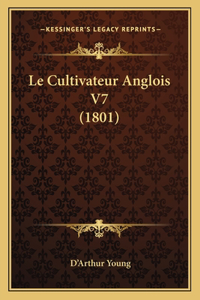 Le Cultivateur Anglois V7 (1801)