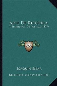 Arte De Retorica