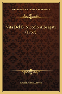 Vita Del B. Niccolo Albergati (1757)
