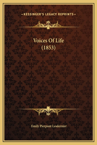 Voices Of Life (1853)