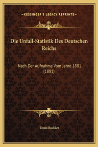 Die Unfall-Statistik Des Deutschen Reichs