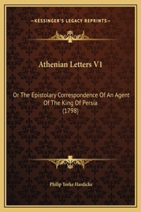 Athenian Letters V1